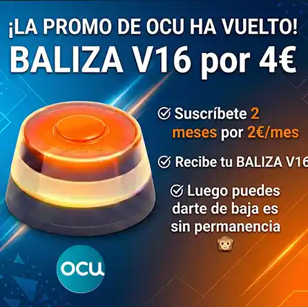 🚨✨ Consigue tu Baliza V16 de Regalo por solo 4€  - 2€ al mes durante 2 meses(OCU)