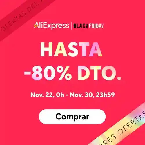 CUPONES Aliexpress Black Friday! Empieza esta noche a las 00:00h (del 22 al 30 de nov)